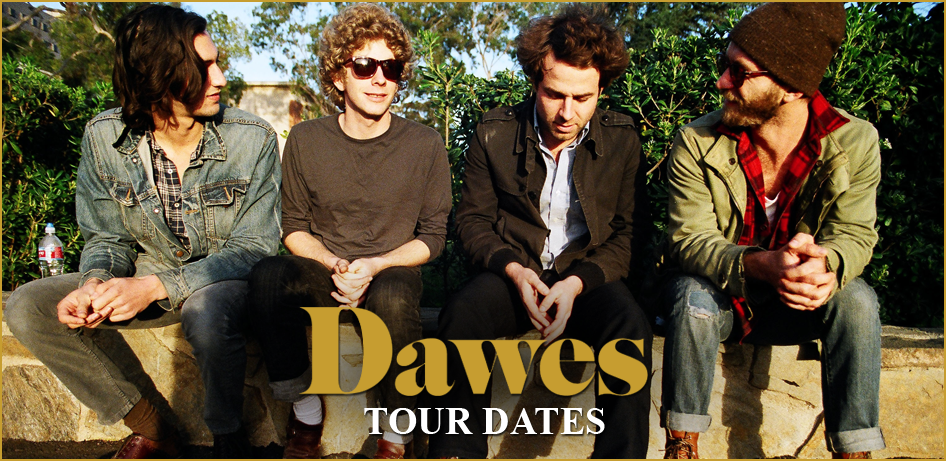 dawes european tour